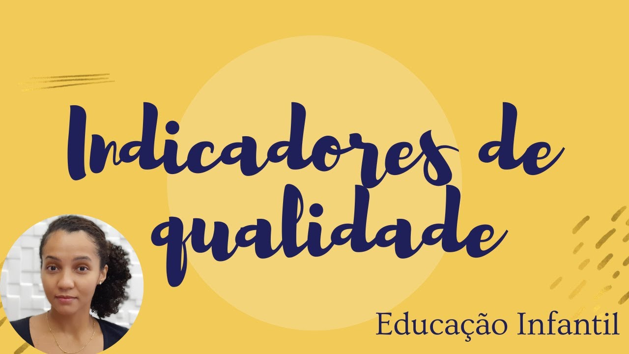 SÉRIE INDICADORES DE QUALIDADE DA EDUCAÇÃO INFANTIL parte 1 - Lila Libório
