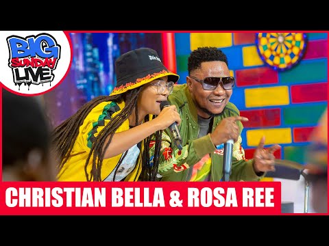 BIG SUNDAY LIVE | CHRISTIAN BELLA FT ROSA REE - ONLY YOU