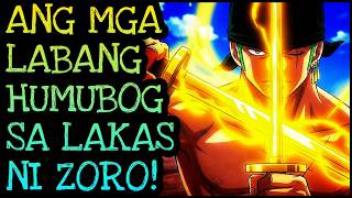 MGA LABAN NA HUMUBOG KAY ZORO!! | One Piece Tagalog Analysis