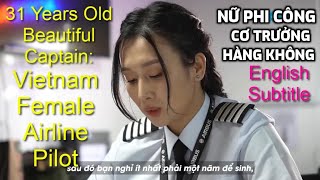 Nữ phi công: Beautiful Female Airline Captain - Vietnam - English Subtitle