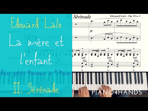 E. Lalo - 2. Sérénade - La mère et l'enfant op. 32 n. 2