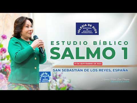 Estudio Bíblico: Salmo 1 - San Sebastián de los Reyes, España - 17 de septiembre de 2024 - 614
