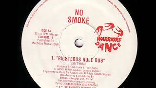 No Smoke   Righteous Rule Dub