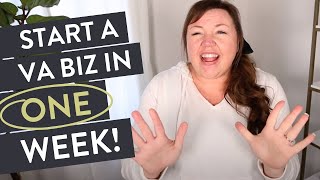 Launch Your Virtual Assistant Career in Just One Week!