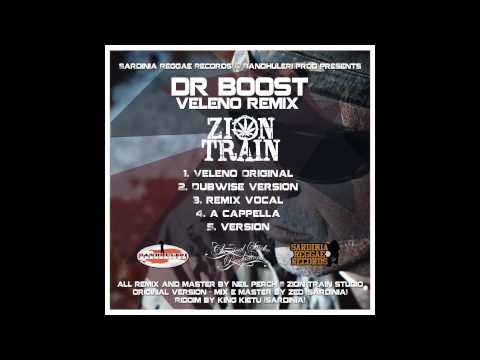 03 Dr  Boost & Neil Perch (Zion Train) / Veleno Rmx Vocal