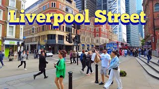 London Walk | LIVERPOOL STREET Walking Tour 🇬🇧