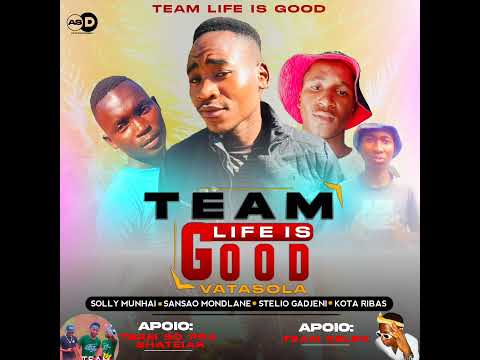 Dj Sasha---- Team life is good 🔥 vatasola