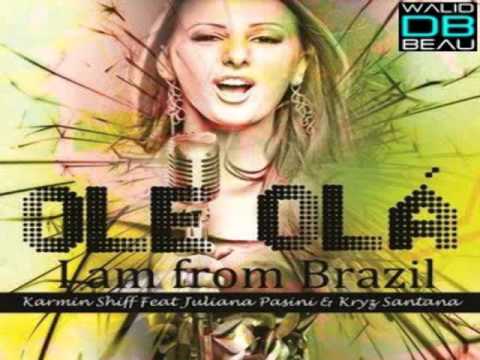 Ole Olà - Karim Shift feat Juliana Pasini