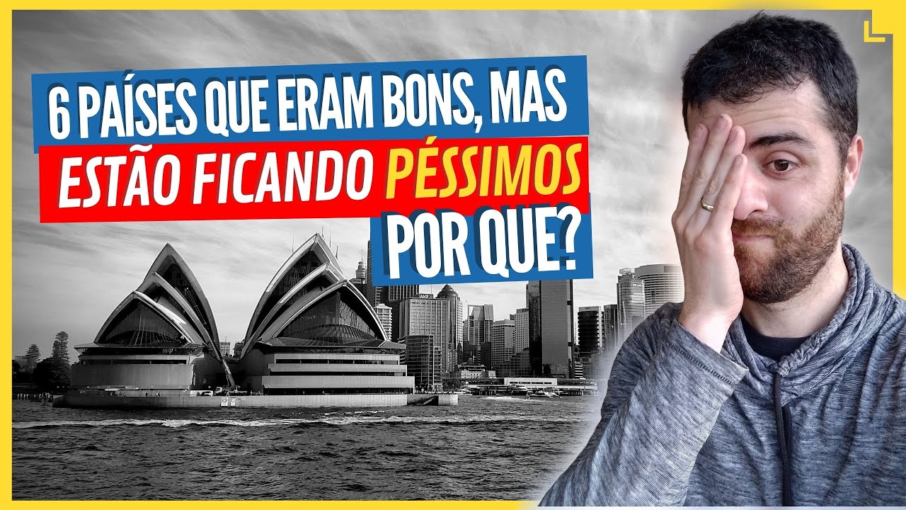 6 Países Bons Que Estão Ficando PÉSSIMOS...