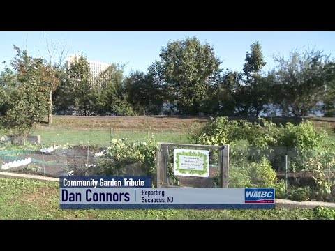 NJ Secaucus Community Garden Tribute