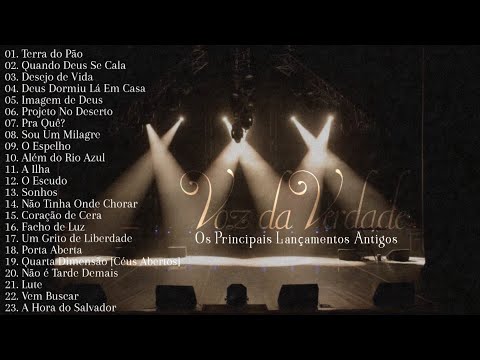 Voz da Verdade As Melhores [Os Principais Lançamentos Antigos]