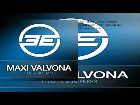 Maxi Valvona - Lost In Vagueness (Soundprank's Coastal Extended Mix)
