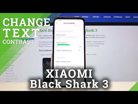 How to Activate High Contrast Text in XIAOMI Black Shark 3 – Change Contrast
