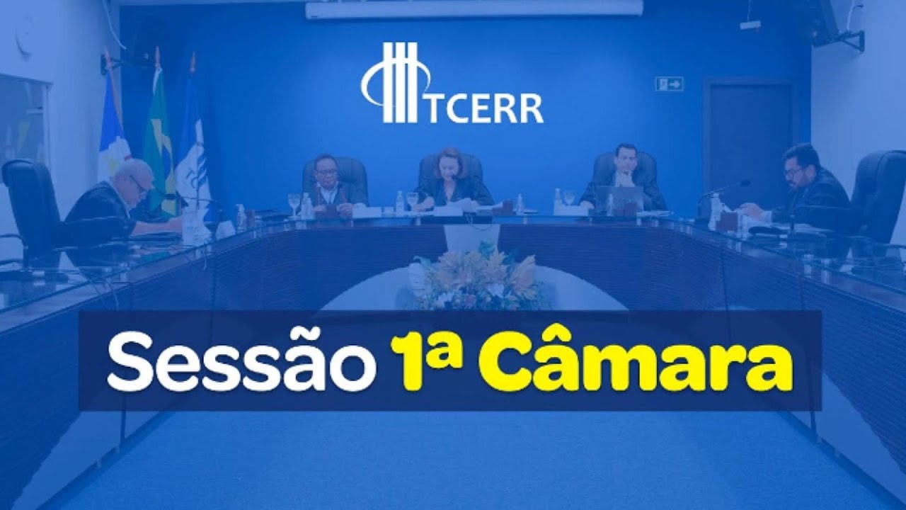 Sessão Ordinária da 1ª Câmara - 15/10/2024