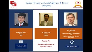 Symbiosis Institute of Geoinformatics Online Webinar on Geointelligence & Career Prospects