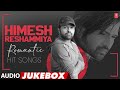 Himesh Reshammiya Romantic Hit Songs Audio Jukebox Himesh Reshammiya Super Hit Songs