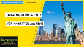 Immigration Law Firm SEO - Video - 2