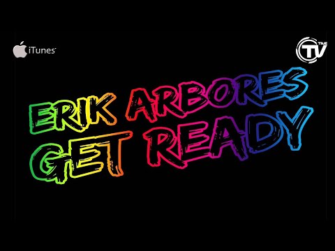 Erik Arbores - Get Ready (Radio Edit)