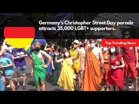 Germany Christopher Street Day parade attracts 35,000 LGBT supporters | TrendPiler.com