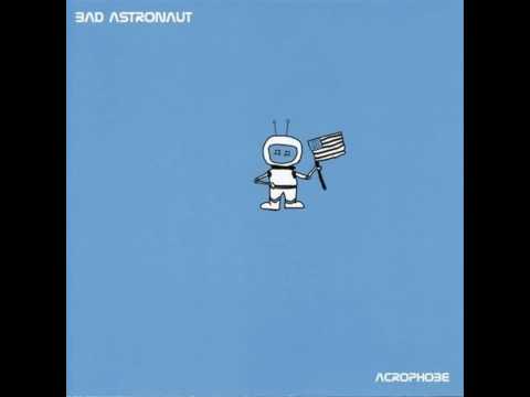 Bad Astronaut - Logan's Run