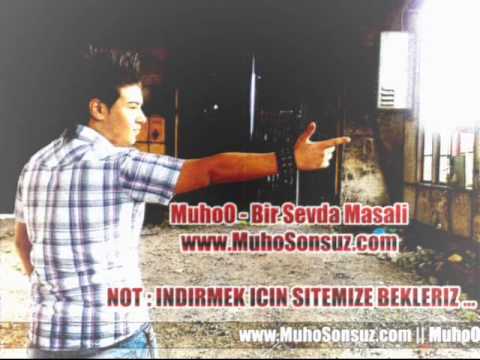 MuhoO - Bir Sevda Masali By Lazzo61official