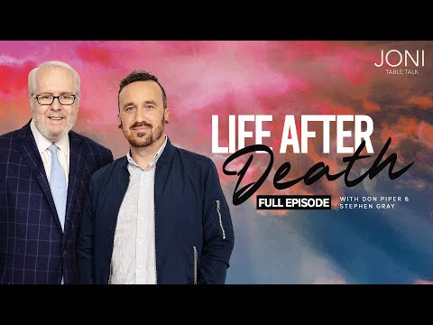 Life After Death: He Went to Heaven & Lived to Tell About It | Don Piper & Stephen Gray