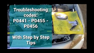 Troubleshooting P0441 P0455 and P0456 and possible fixes