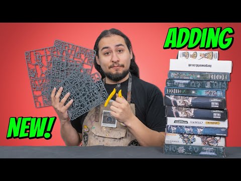 Adding to My Newest Army with Kitbashing!