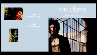 Stan Ridgway - Can&#39;t Stop The Show