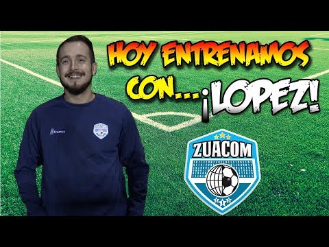 Hoy entrenamos con ... Lopez  - Entrenamiento 11 de Octubre 2017