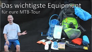Mountainbike Tour - Das solltet ihr auf jeden Fall dabei haben!