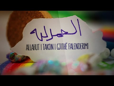 Allahut i takon i gjithë falenderimi ᴴᴰ┇Përkujtuesi Ditor┇
