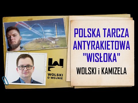 POLISH ANTI-MISSILE SHIELD - "Wisłoka" program