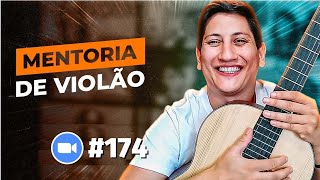 Mentoria de violão #174🎶