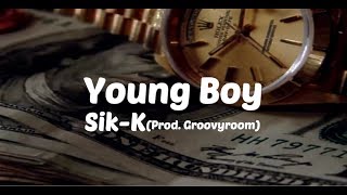 Sik-K (식케이) -  Young Boy (Prod. GroovyRoom) [ Sub Español ]