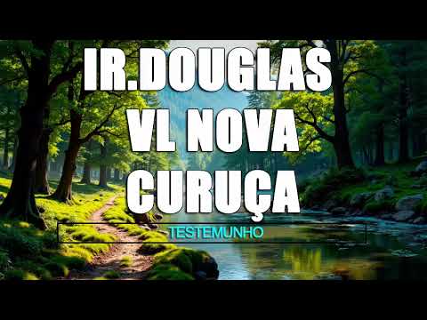 Testemunho CCB 💥 Ir.Douglas Domingues Ancião  Nova Curuçá | FORTE TESTEMUNHO 