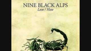 Nine Black Alps - Everytime I Turn