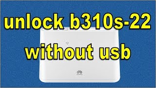 HUAWEI B310s-22 White - відео 1