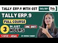 Tally ERP 9 Full Course In Just 3 Hours In Hindi Tally ERP 9 For Beginners In One Shot CTA