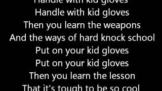 Rush-Kid Gloves (Lyrics)