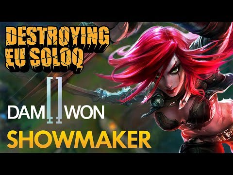 Destroying EU SoloQ: Damwon ShowMaker - Katarina Mid Lane - KDA 20/1/5