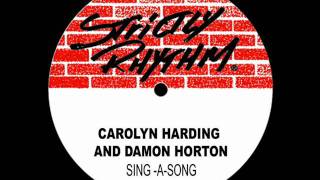 Carolyn Harding & Damon Horton - Sing A Song (M.A.W. Original Vocal Mix)