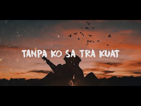 TANPA KO SA TRA KUAT - DJ QHELFIN (OFFICIAL LIRIC VIDEO)