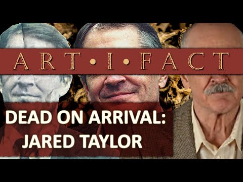 How Jared Taylor WASTED His Life | ArtiFact 58 - YouTube
