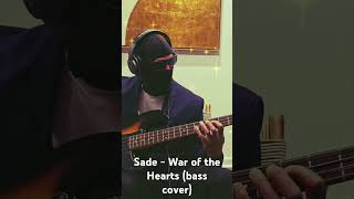 Bass Cover for Sade - War of the Hearts. yuuuuup I'm back 😉