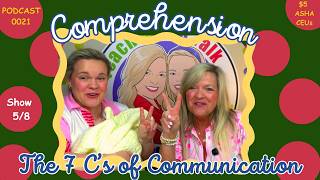 Child Not Talking? Look at Comprehension...The 7 Cs of Communication | Laura Mize | teachmetotalk