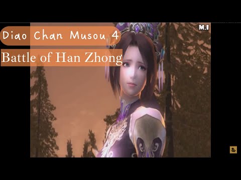 Dynasty Warriors 6 - Diao Chan Musou 4 - Battle of Han Zhong