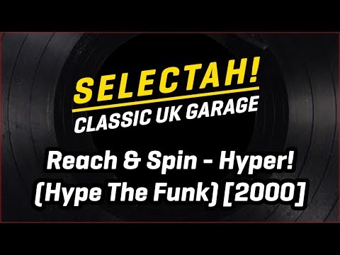 Reach & Spin - Hyper! (Hype The Funk) [2000]