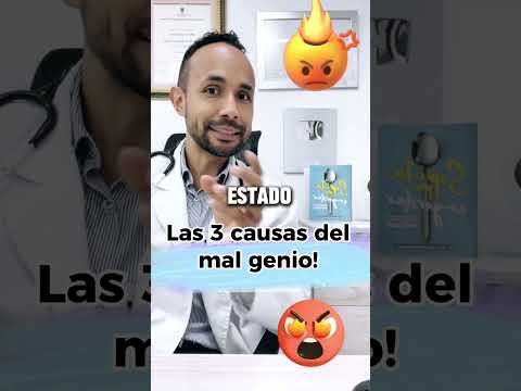 Las 3 causas de mal genio !