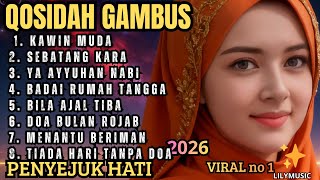 Download lagu PALING BANYAK DICARI PENYEJUK HATI INI‼️KOLEKSI TERMAHALL QOSIDAH GAMBUS MERDU BIKIN ADEM VIRAL 2026 mp3